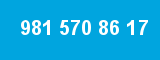 981 570 86 17